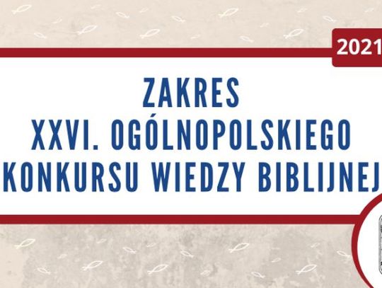 XXVI edycja Ogólnopolskiego Konkursu Wiedzy Biblijnej