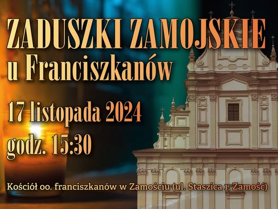 Zaduszki Zamojskie u Franciszkanów