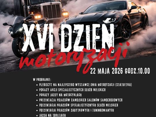 Zamojski "Mechanik" zaprasza na XVI Dzień Motoryzacji!