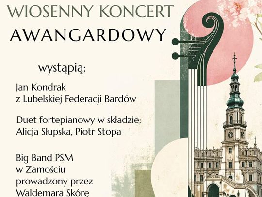 Zamość - Wiosenny Koncert Awangardowy