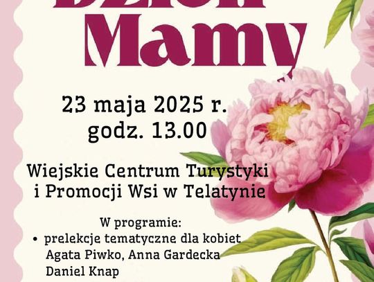 Zapraszamy na Dzień Mamy do Telatyna