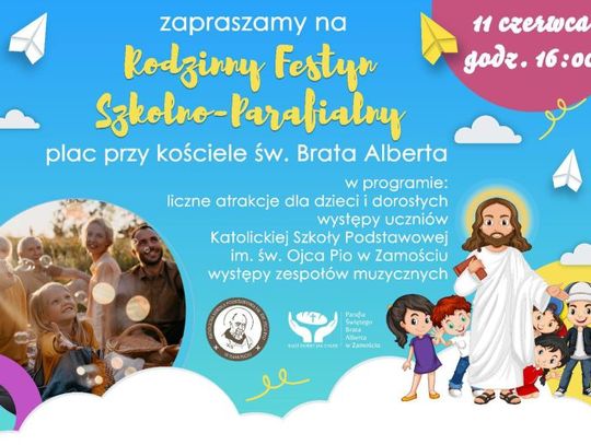 Zaproszenie na Rodzinny Festyn Szkolno-Parafialny