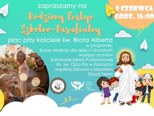 Zaproszenie na „Rodzinny Festyn Szkolno-Parafialny”