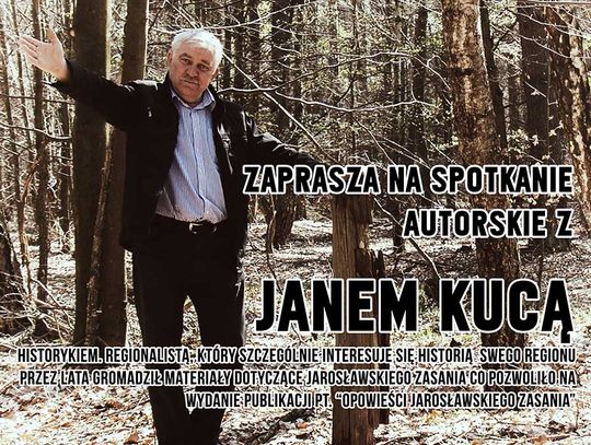 Zaproszenie na spotkanie z Janem Kucą