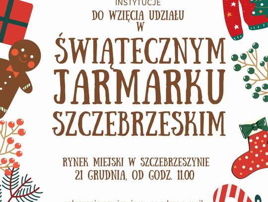 Zaproszenie na Świąteczny Jarmark Szczebrzeski