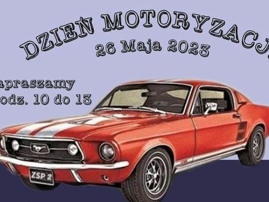 Zaproszenie na XIII Dzień Motoryzacji w ZSP nr 2 w Zamościu