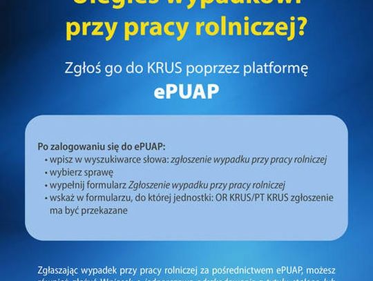 Zgłoszenie wypadku w rolnictwie teraz możliwe także przez ePUAP