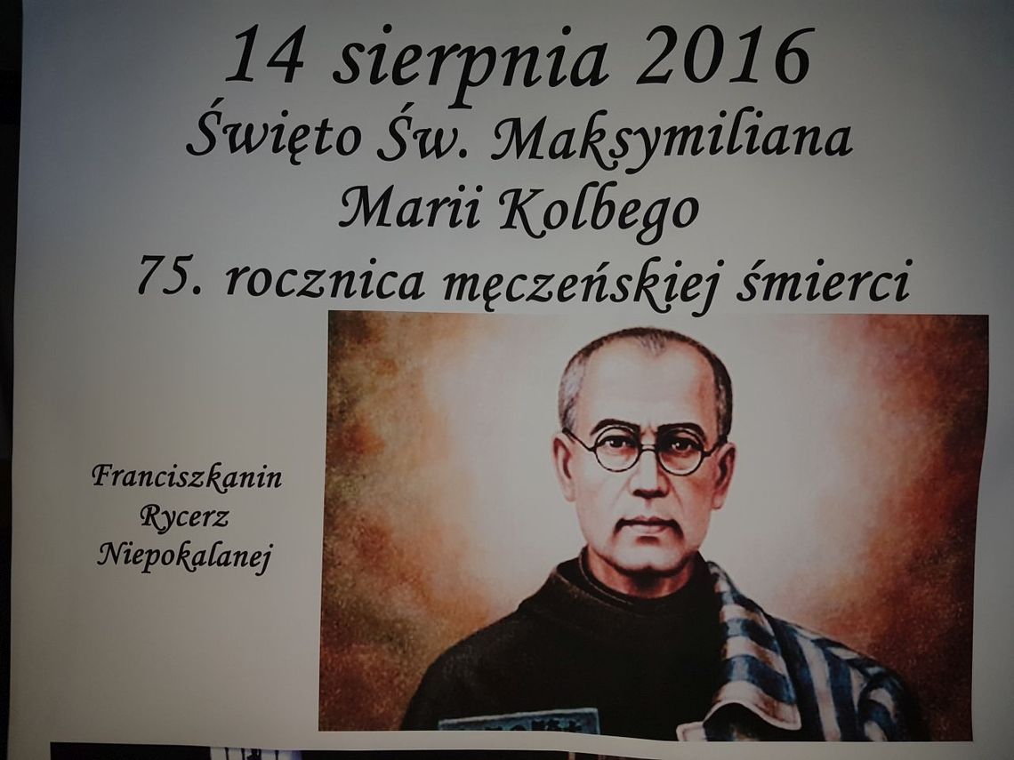 75. rocznica śmierci św. Maksymiliana M. Kolbego