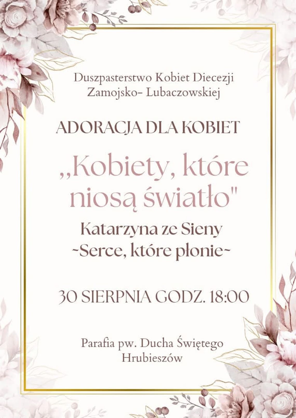 Adoracja dla kobiet w Hrubieszowie Adoracja dla kobiet w Hrubieszowie