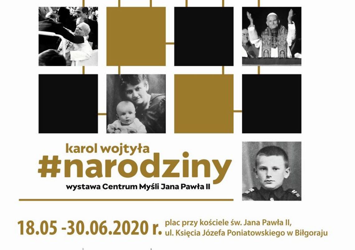 Biłgoraj. Wystawa ‘Karol Wojtyła. Narodziny’.