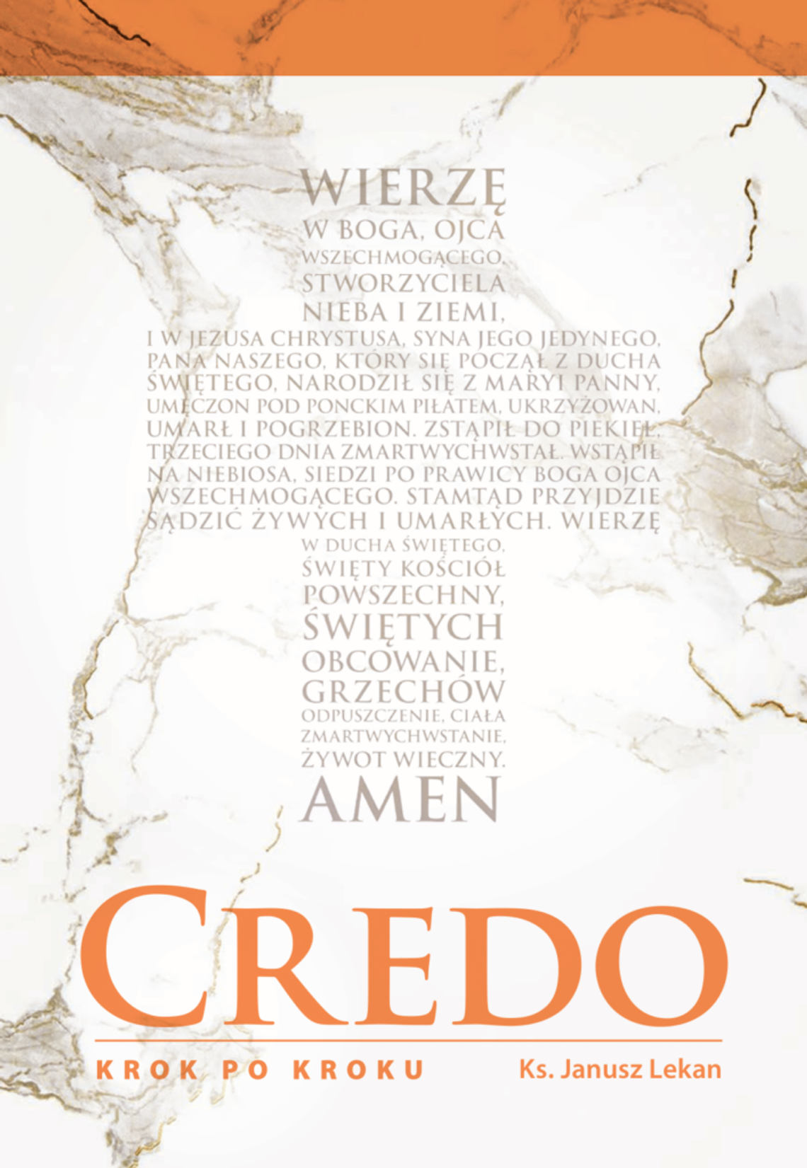 "Credo. Krok po kroku” – nowa książka ks. prof. Janusza Lekana
