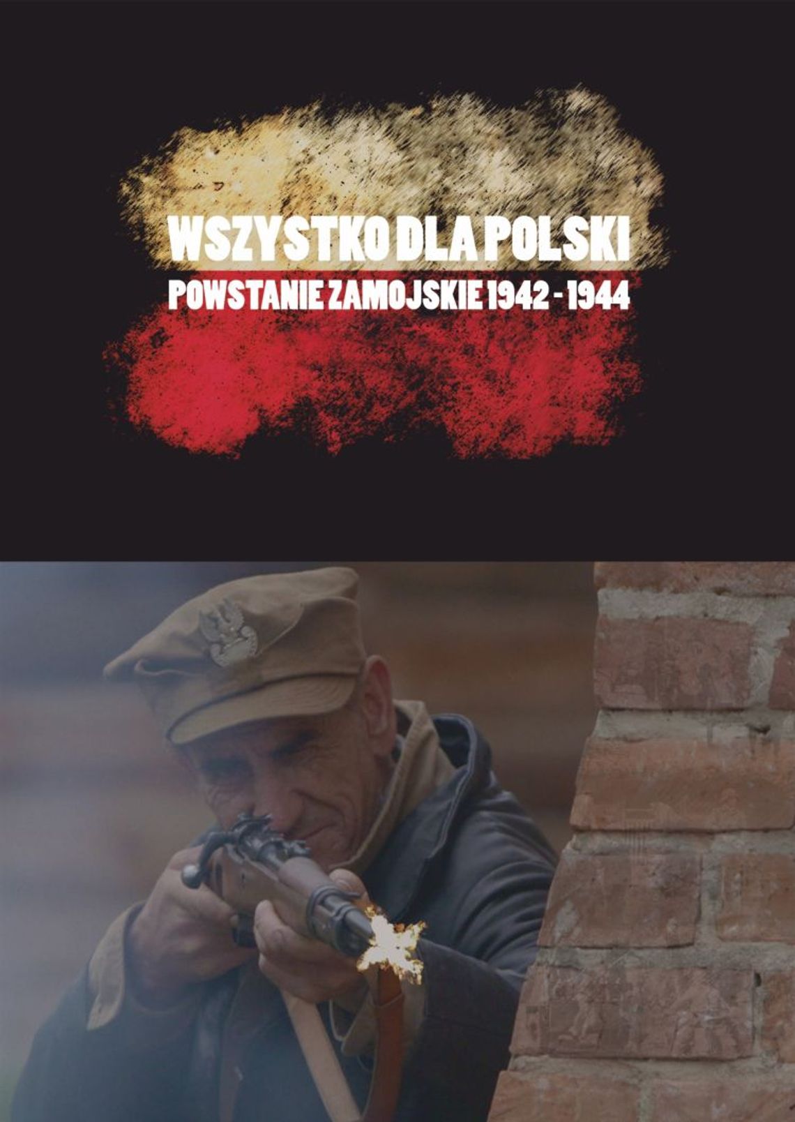 Darmowe seanse filmu „Wszystko dla Polski. Powstanie zamojskie..”