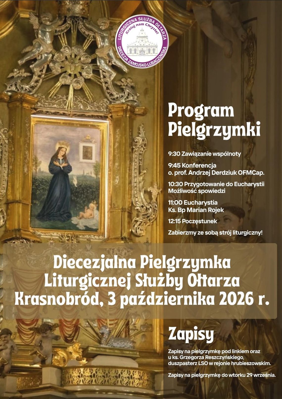 Diecezjalna Pielgrzymka LSO do Krasnobrodu Diecezjalna Pielgrzymka LSO do Krasnobrodu
