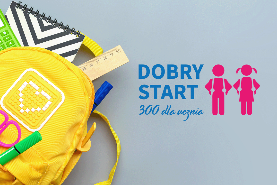 „Dobry Start” – od 1 lipca rusza nabór wniosków