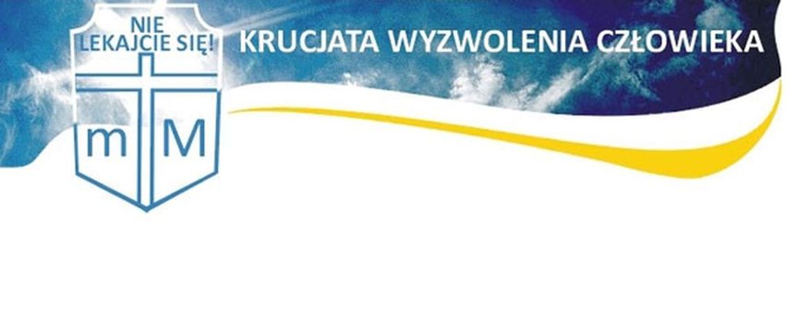 Droga do wolności - Krucjata Wyzwolenia Człowieka