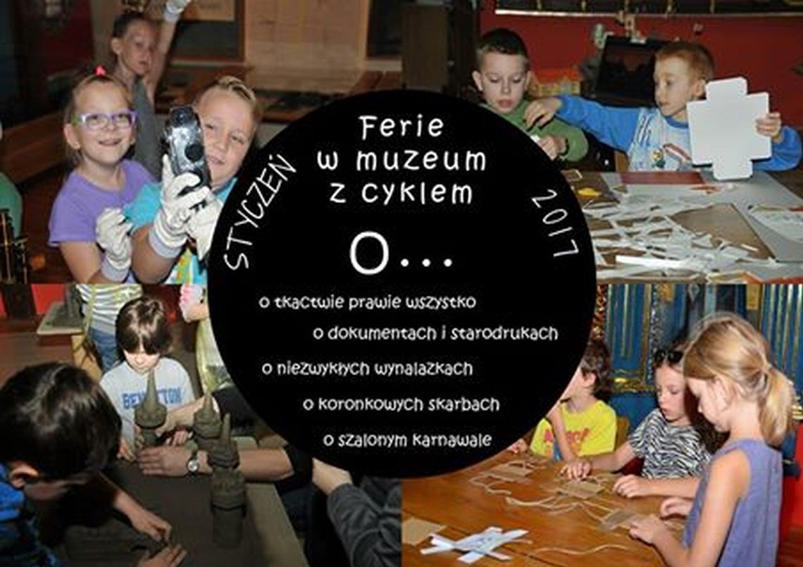 Ferie zimowe 2017 w Muzeum Kresów w Lubaczowie