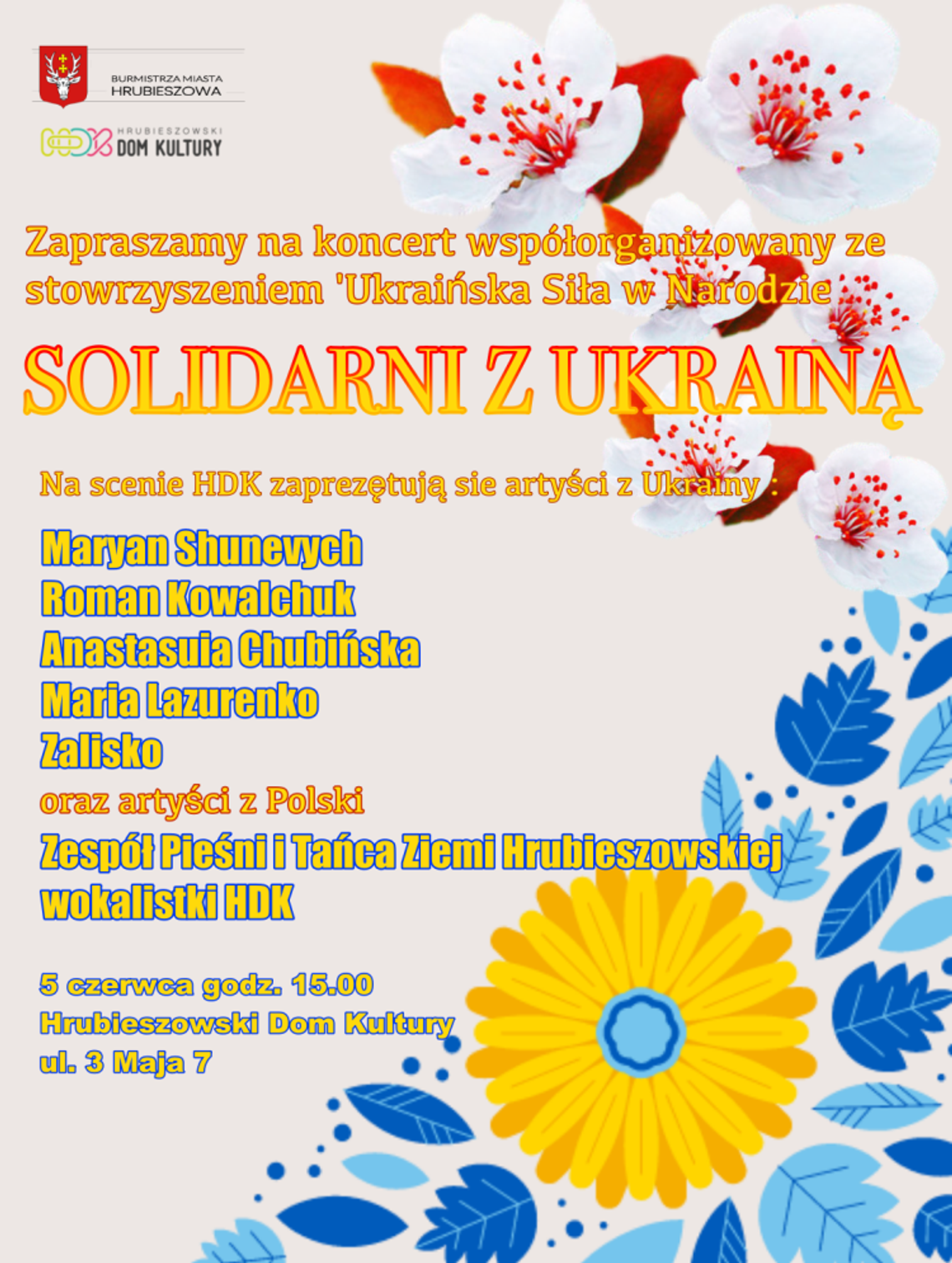 Hrubieszów: koncert "Solidarni z Ukrainą" Hrubieszów: koncert "Solidarni z Ukrainą"