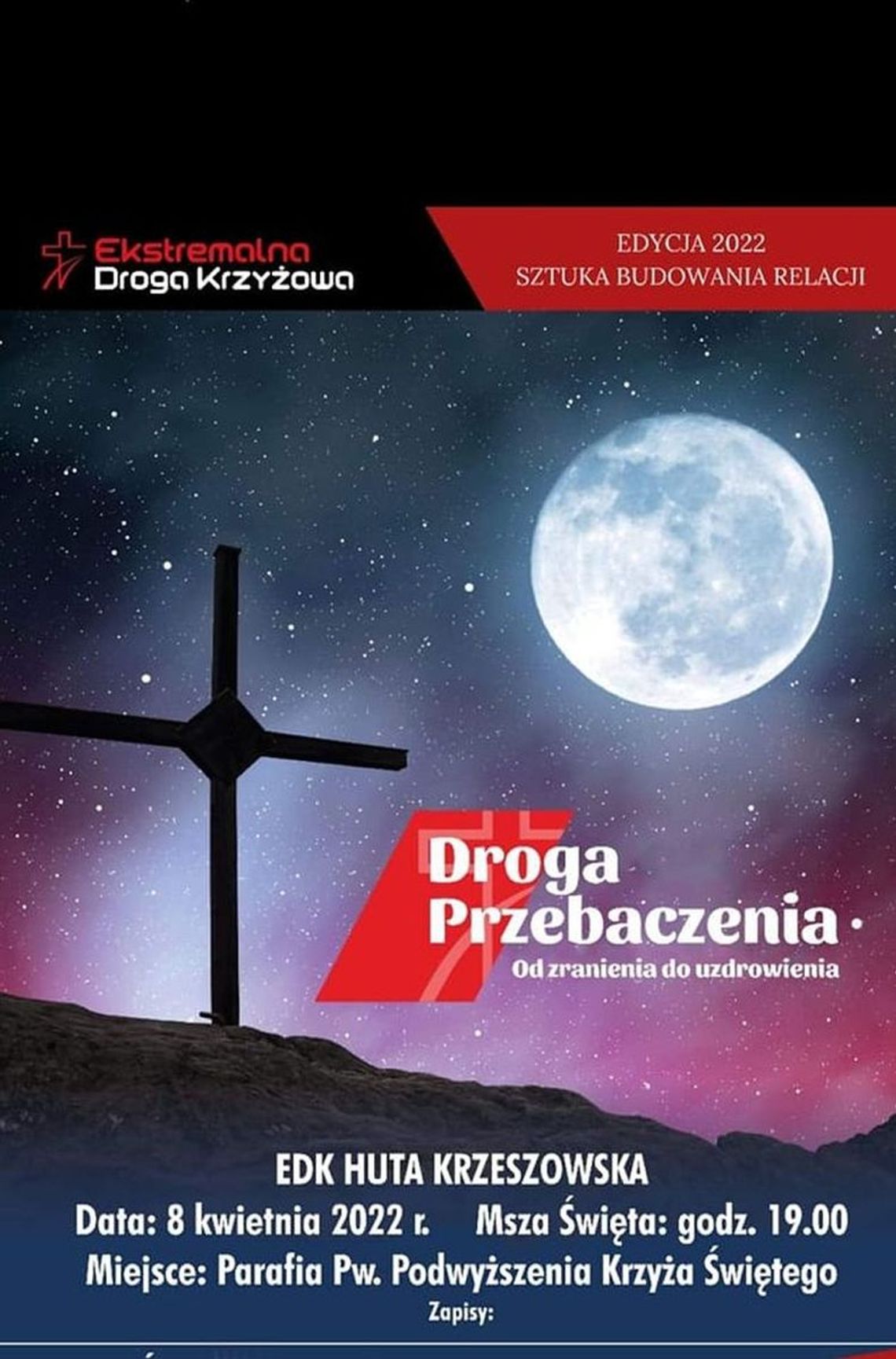 Huta Krzeszowska. Ekstremalna Droga Krzyżowa