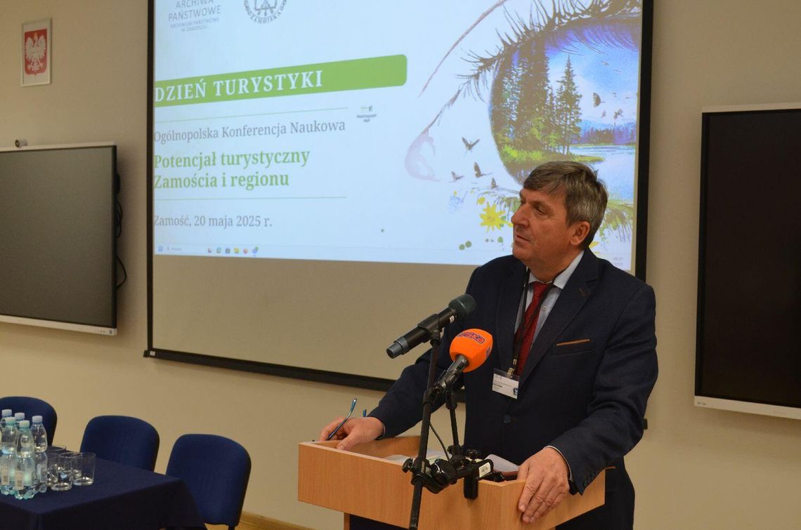 I Ogólnopolska Konferencja Naukowa pod hasłem „Potencjał turystyczny Zamościa i regionu”
