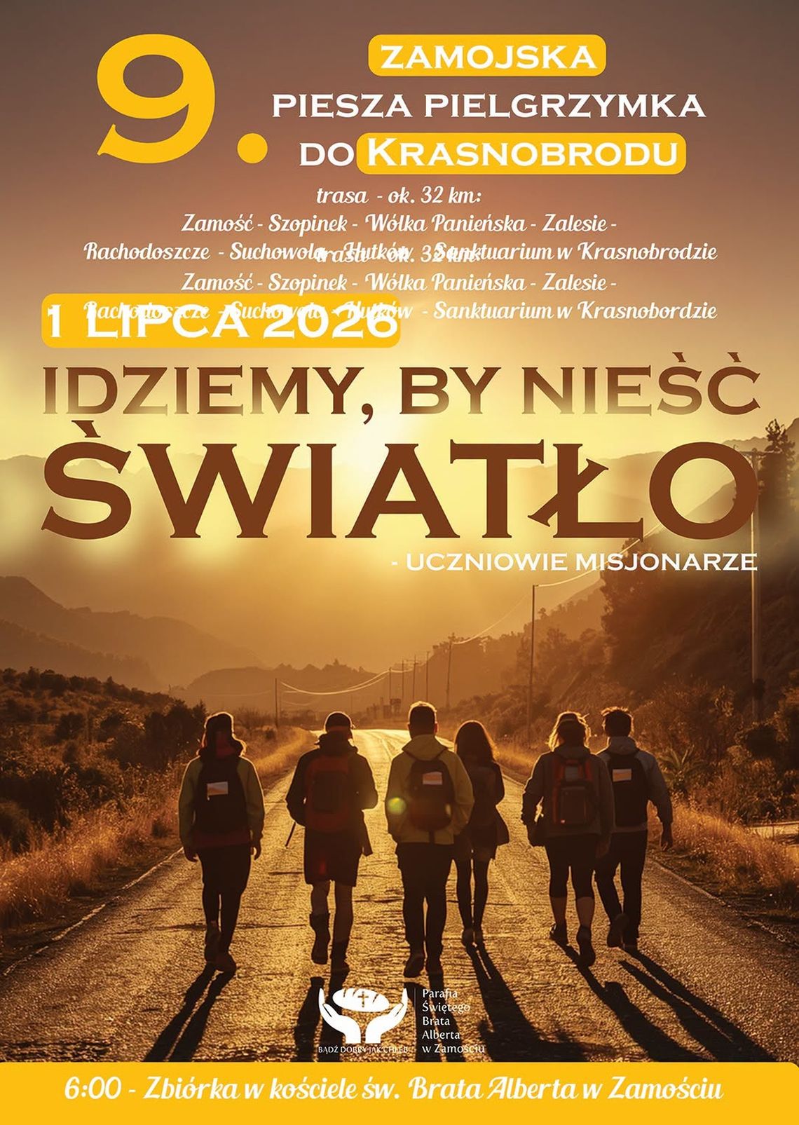 IX Zamojska Piesza Pielgrzymka do Krasnobrodu