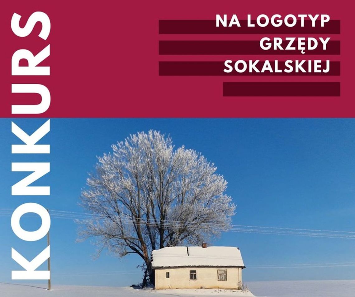 Jakie będzie logo Grzędy Sokalskiej?