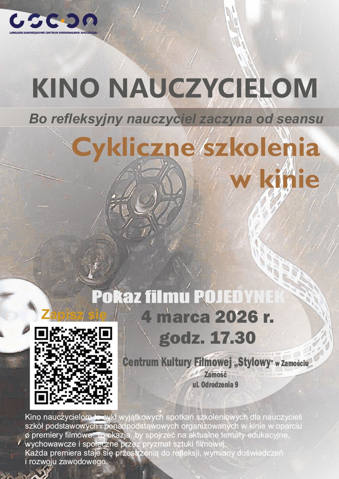 Kino nauczycielom - bo refleksyjny nauczyciel zaczyna od seansu Kino nauczycielom - bo refleksyjny nauczyciel zaczyna od seansu