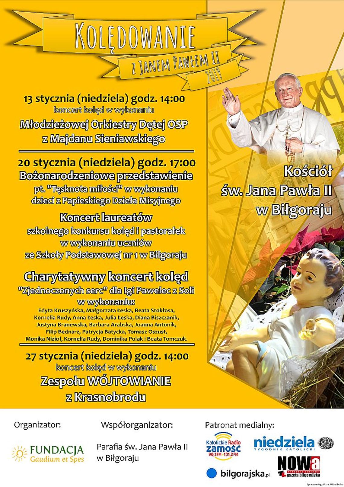 Kolędowanie z Janem Pawłem II w Biłgoraju 13.01.2019, 20.01.2019, 27.01.2019