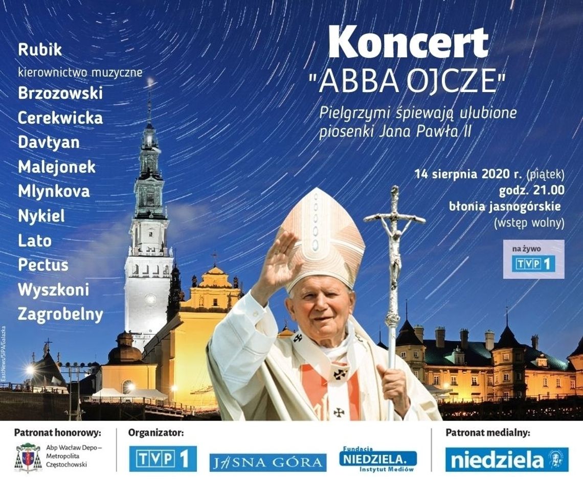 Koncert: ‘Abba Ojcze – Pielgrzymi śpiewają ulubione piosenki Jana Pawła II’