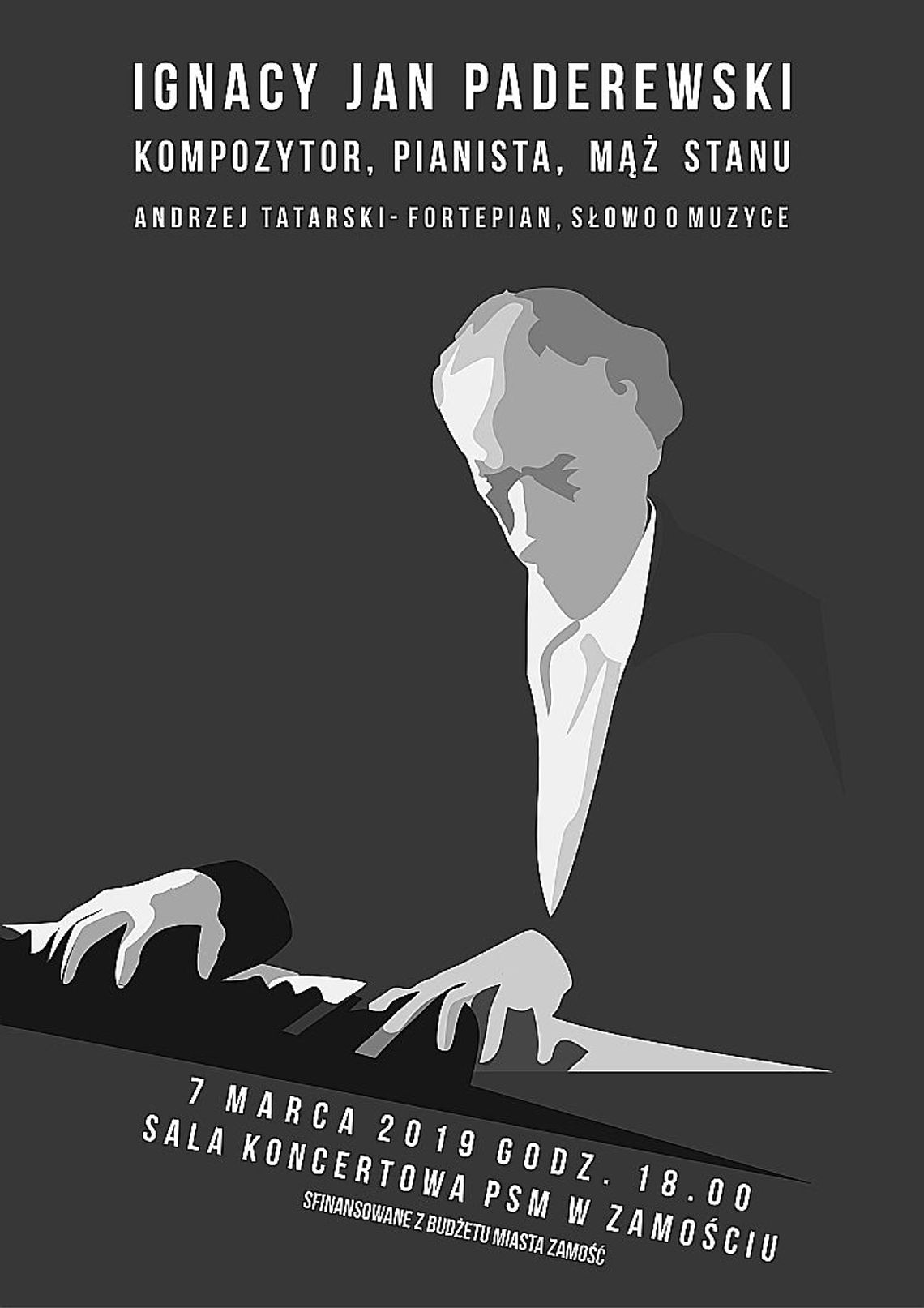 Koncert „IGNACY JAN PADEREWSKI KOMPOZYTOR, PIANISTA, MĄŻ STANU” 