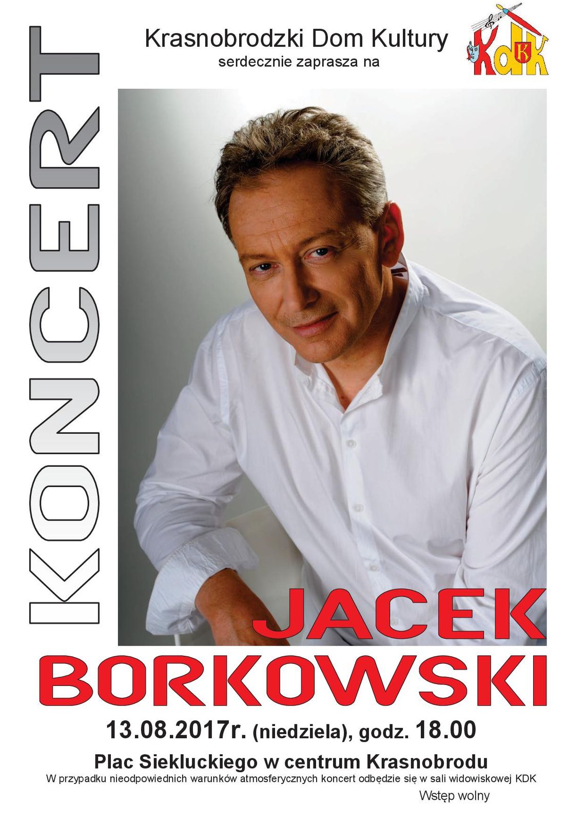 Koncert Jacka Borkowskiego