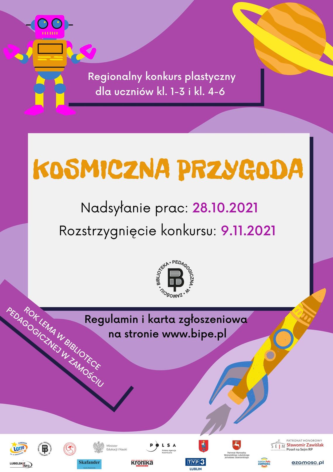 KOSMICZNA PRZYGODA - regionalny konkurs plastyczny