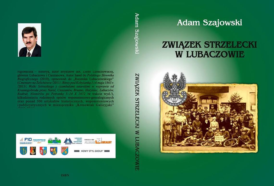 Książka o lubaczowskich strzelcach