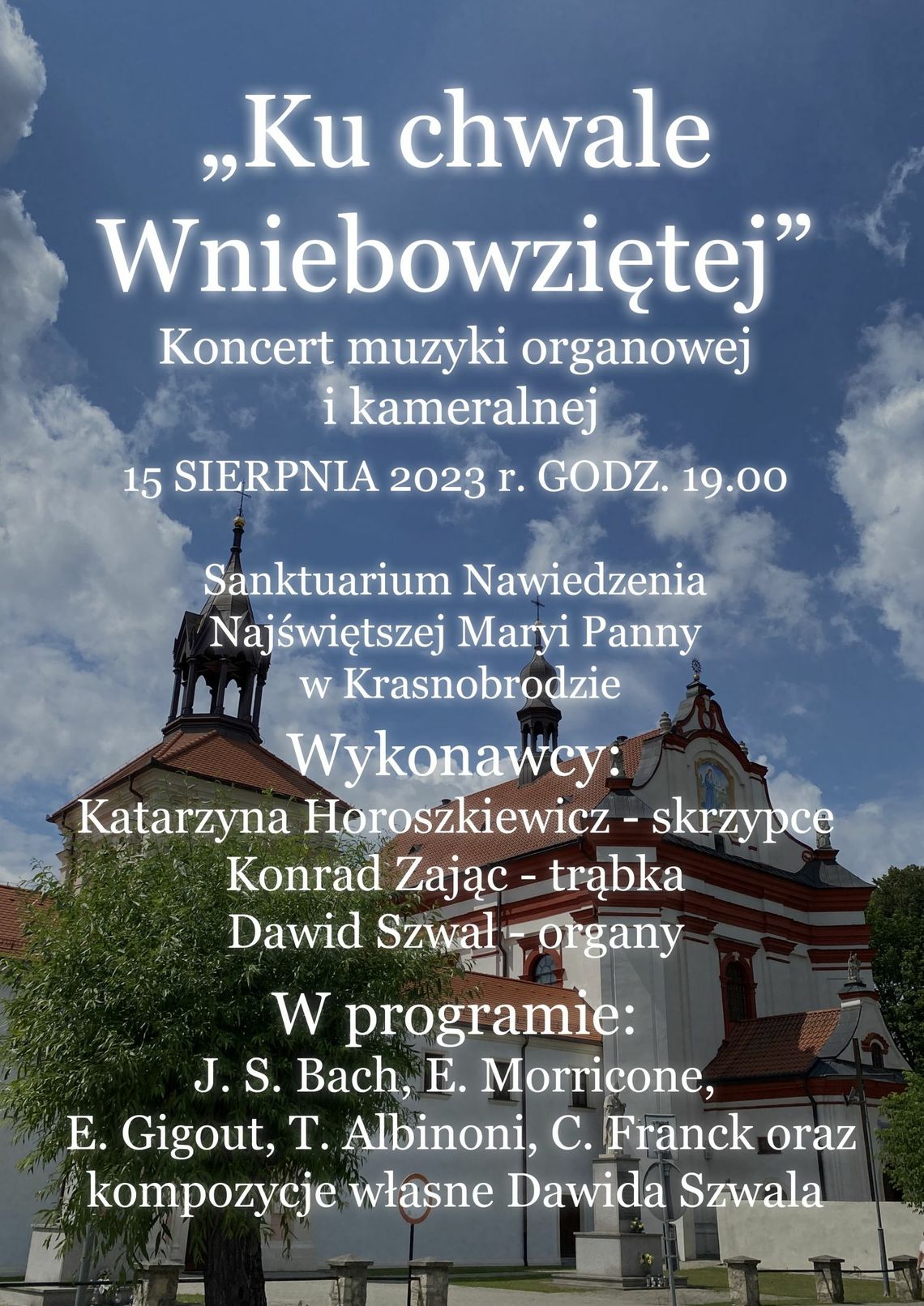 "Ku chwale Wniebowziętej"- koncert muzyki organowej i kameralnej