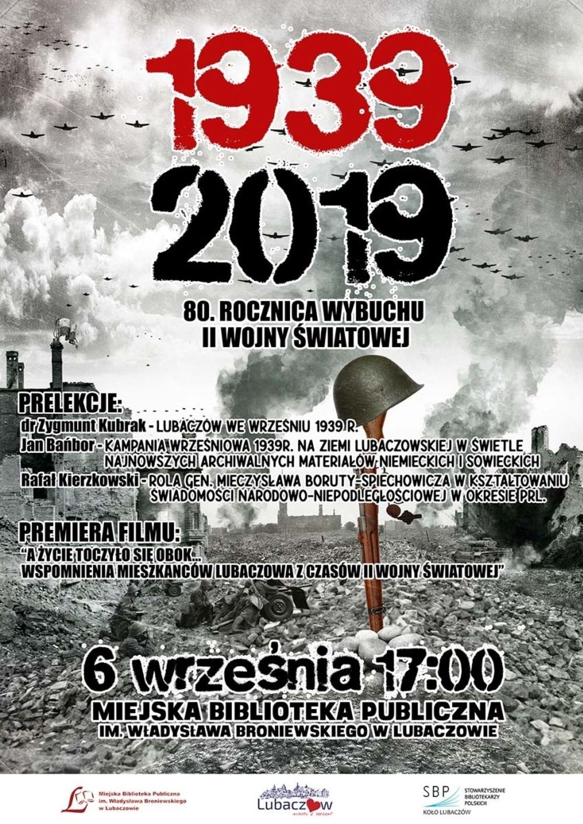 Lubaczów. 80. rocznica wybuchu II Wojny Światowej na lubaczowszczyźnie