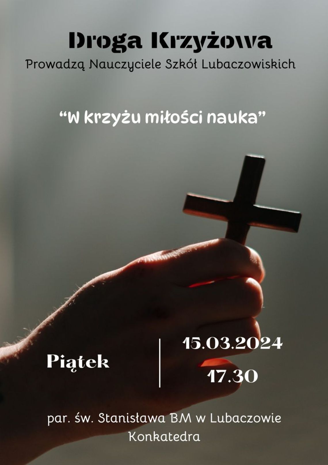 Lubaczów. Nauczyciele prowadzą Drogę Krzyżową