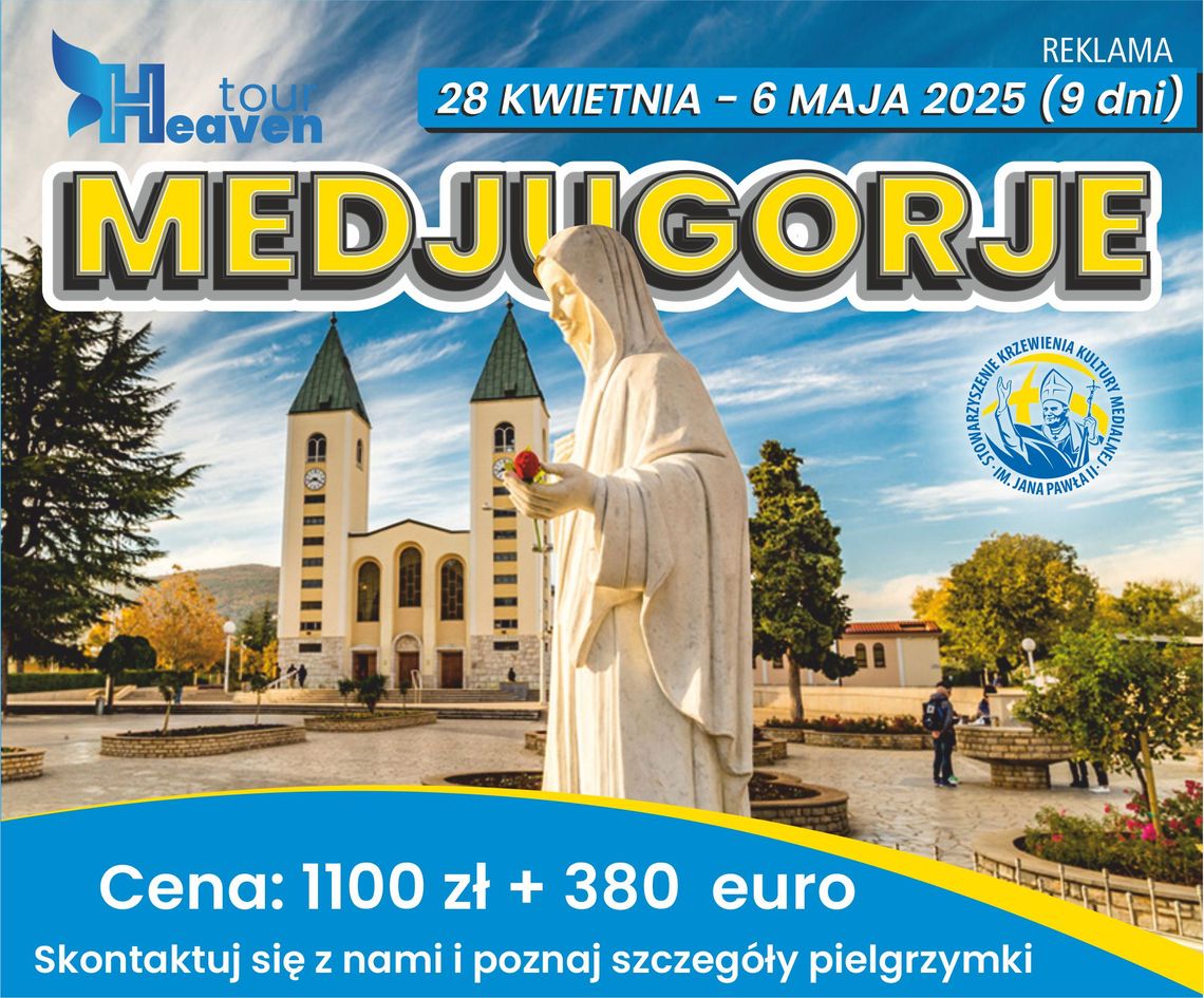 Medjugorie 28.04-05.05.2025 r.