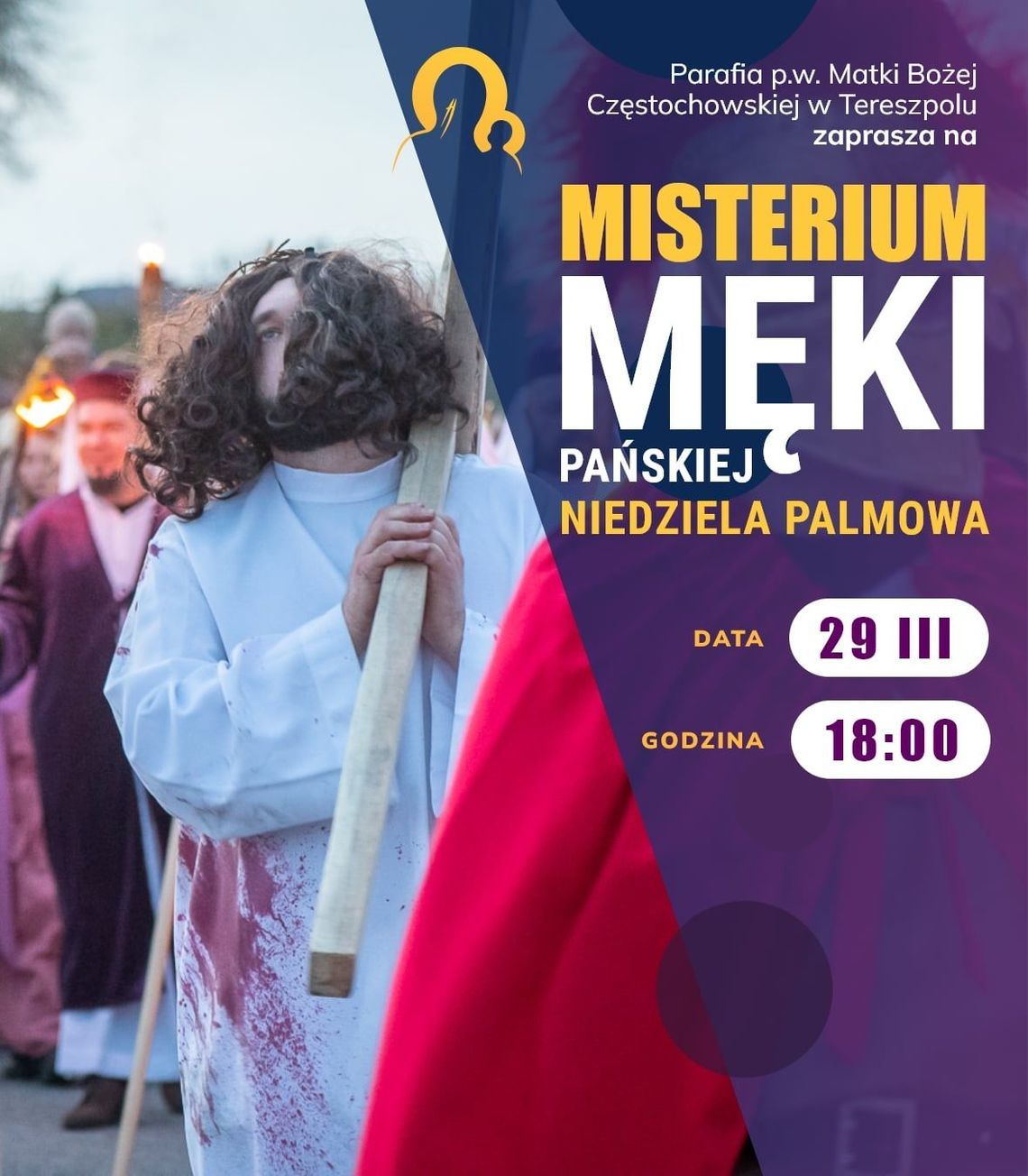 Misterium Męki Pańskiej w Tereszpolu Misterium Męki Pańskiej w Tereszpolu
