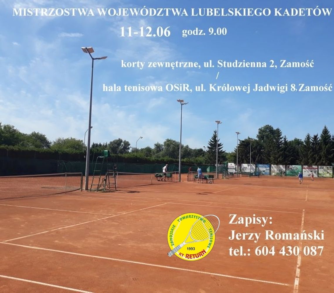 Mistrzostwa Województwa Kadetów w tenisie ziemnym w Zamościu 