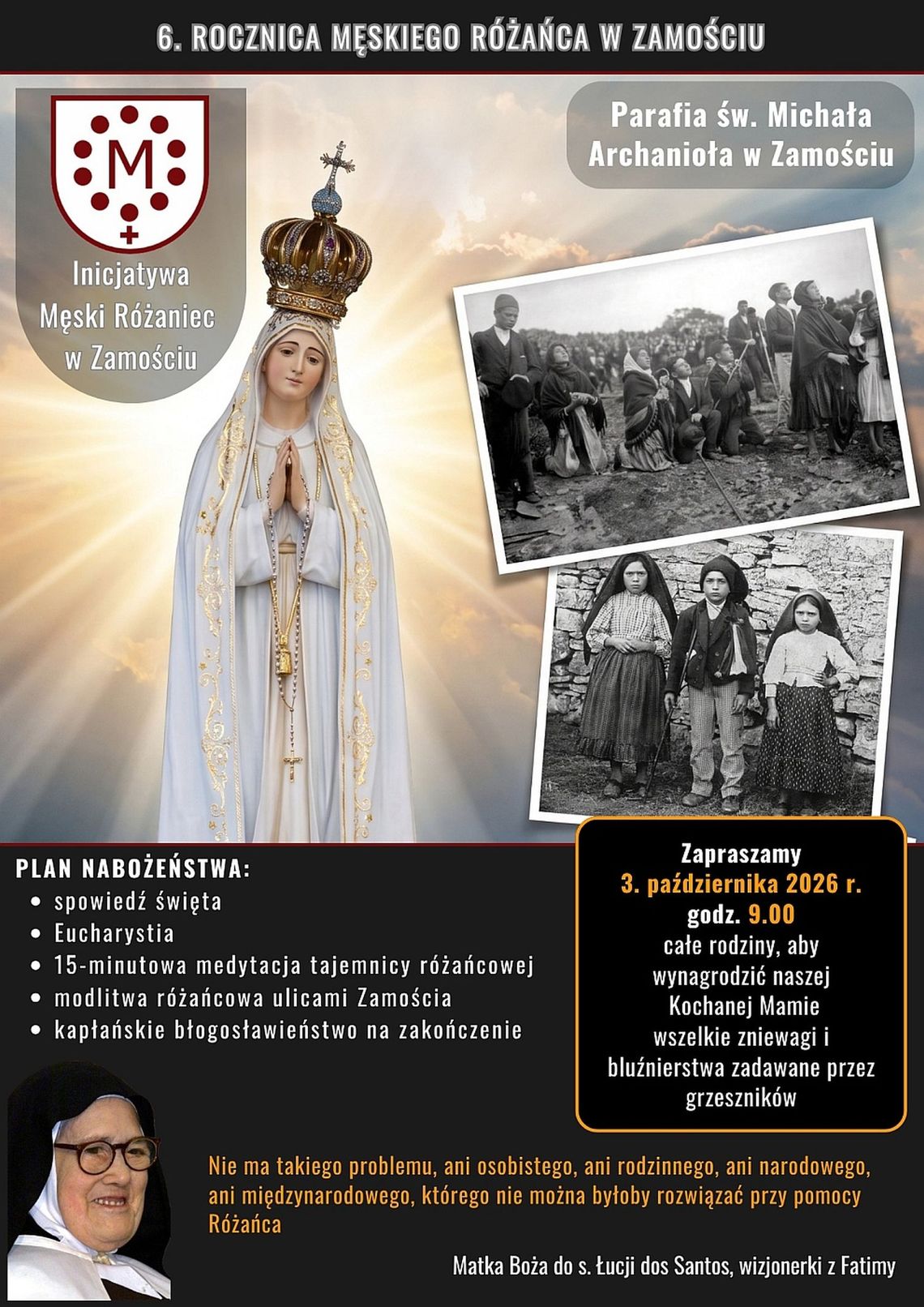 Nabożeństwo pierwszych sobót miesiąca połączone z procesją różańcową ulicami Zamościa Nabożeństwo pierwszych sobót miesiąca połączone z procesją różańcową ulicami Zamościa