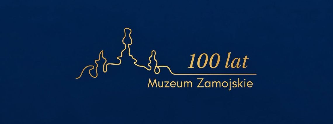 Obchody 100-lecia Muzeum Zamojskiego Obchody 100-lecia Muzeum Zamojskiego