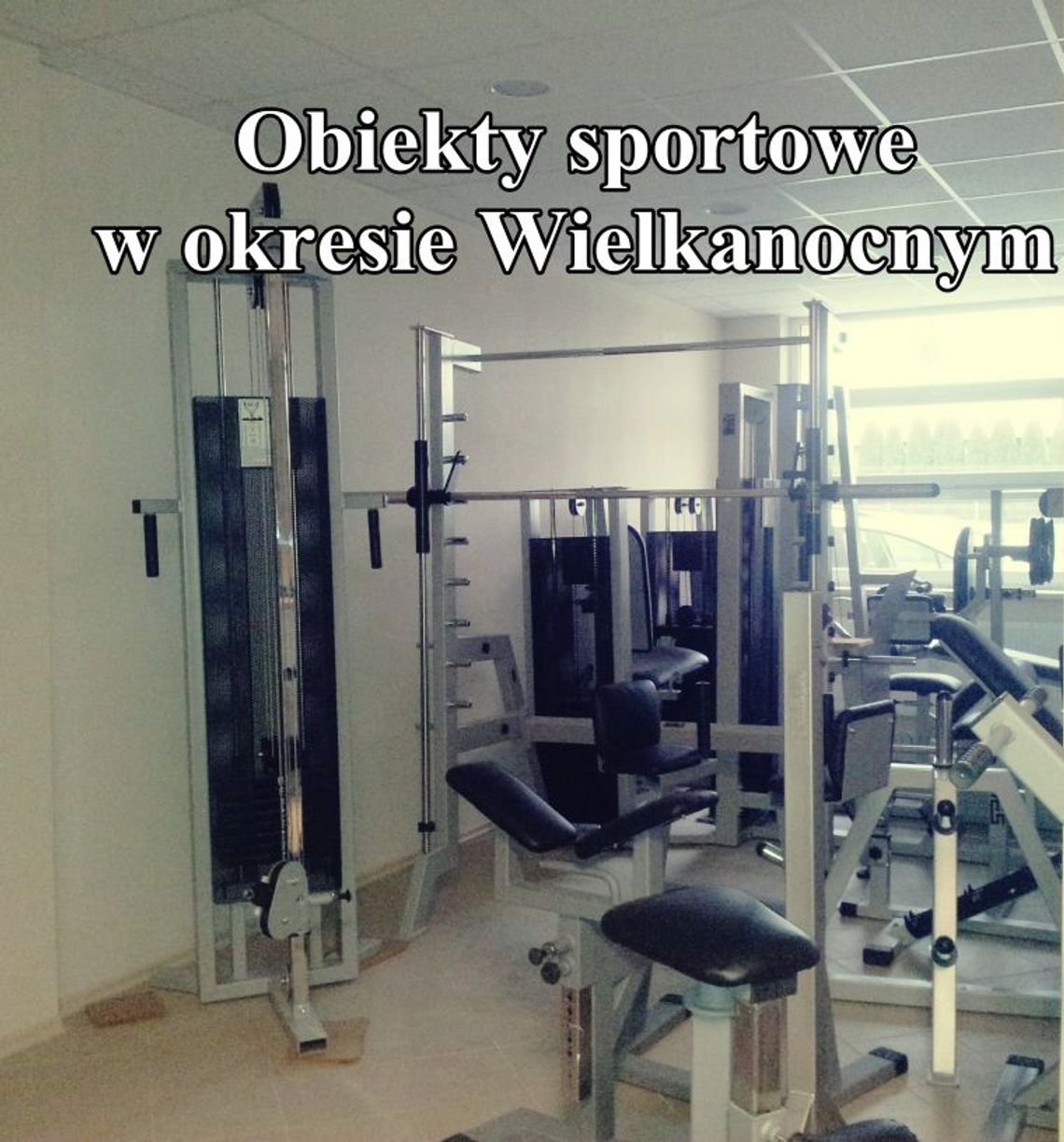 Obiekty sportowe w okresie Wielkanocnym