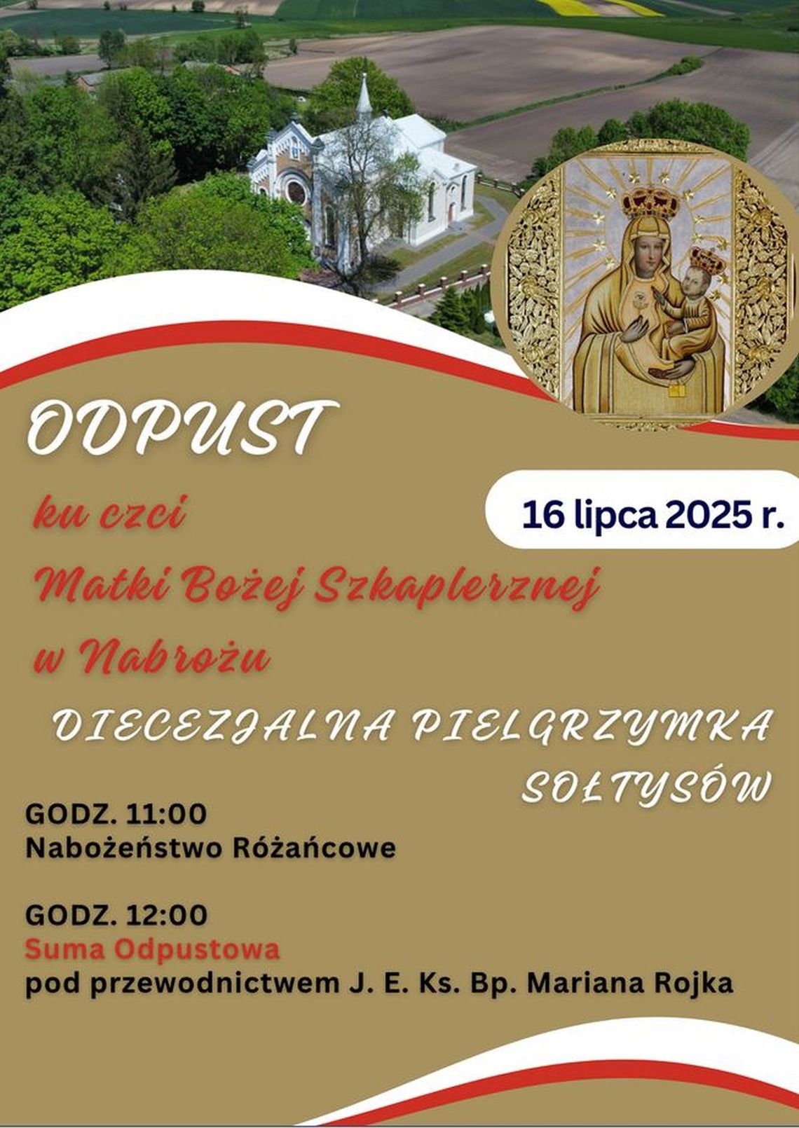 Odpust i Diecezjalna Pielgrzymka Sołtysów w Nabrożu