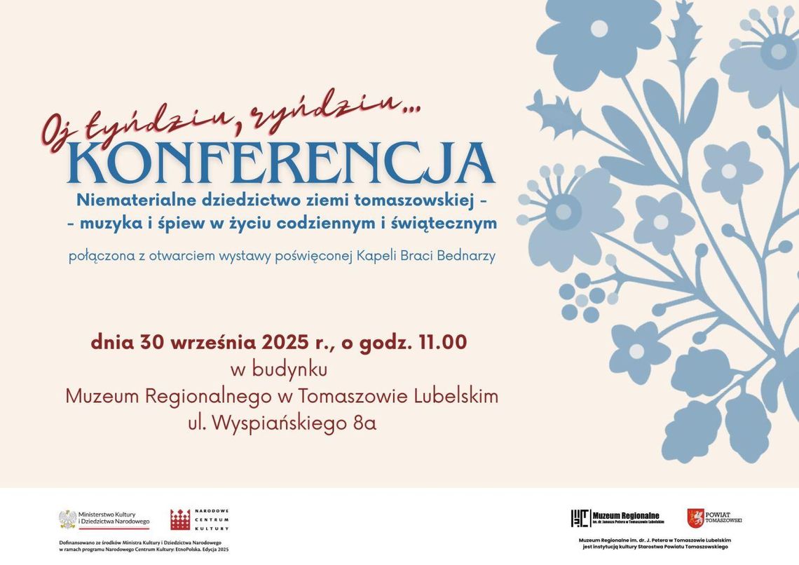 "Oj tyńdziu, ryńdziu..." - konferencja w Tomaszowie