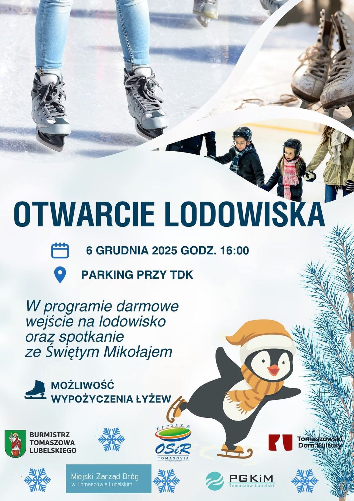 Otwarcie lodowiska w Tomaszowie Lubelskim Otwarcie lodowiska w Tomaszowie Lubelskim