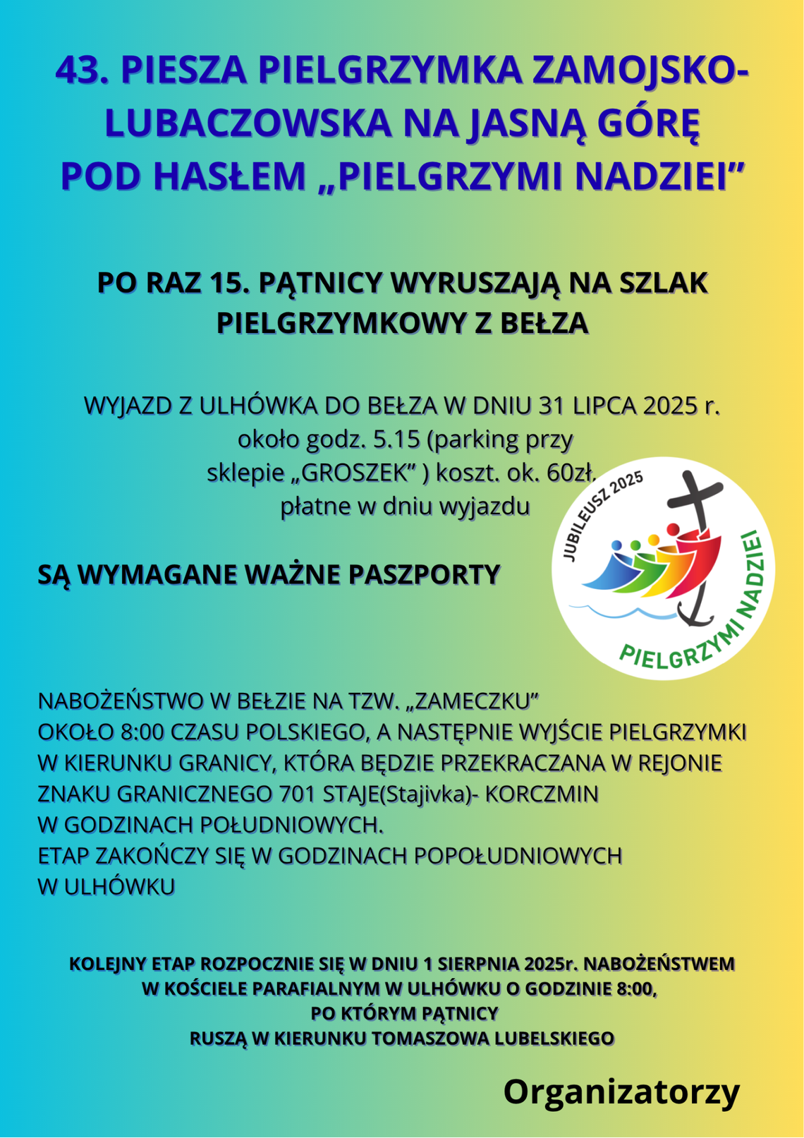 Piesza Pielgrzymka z Bełza na Jasną Górę