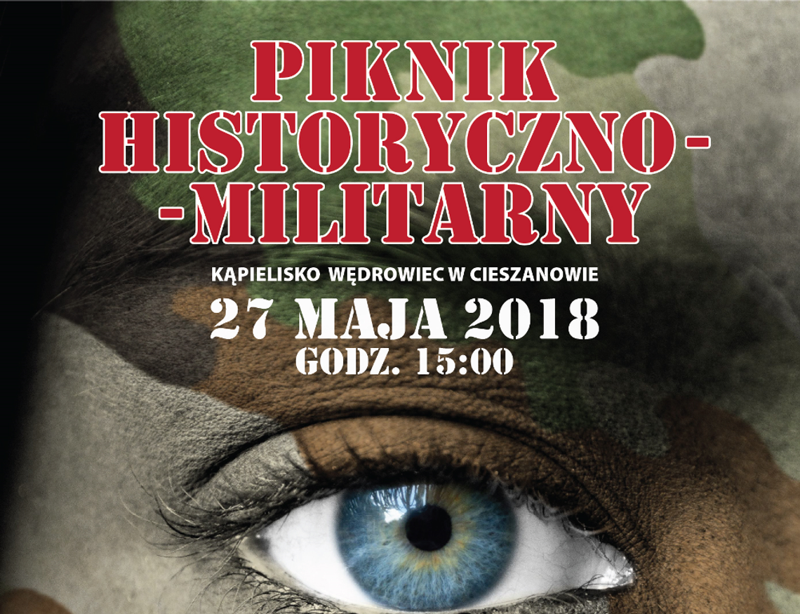 Piknik Historyczno-Militarny w Cieszanowie