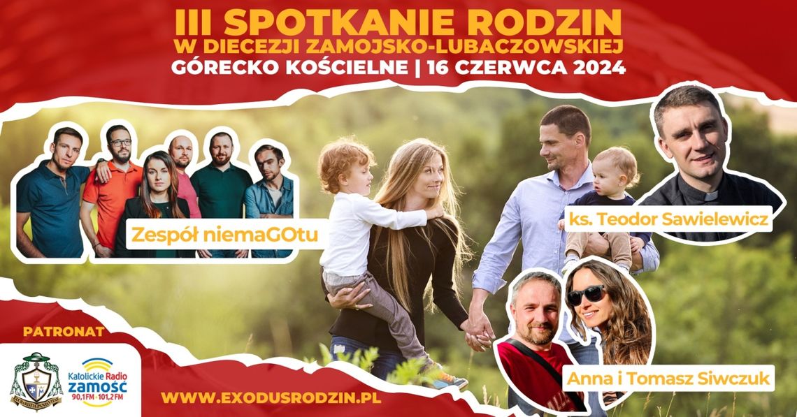 Przed nami III Exodus Rodzin w Górecku Kościelnym