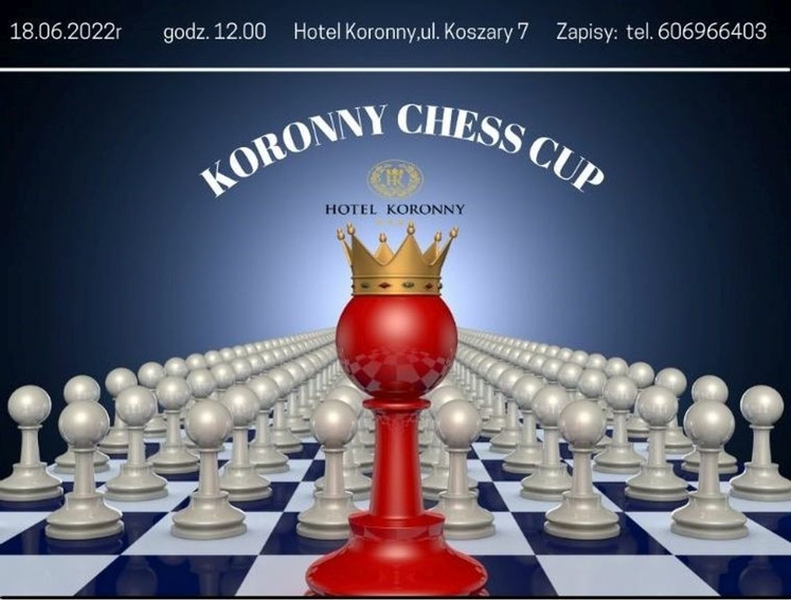 Przed nami turniej szachowy ph. „Koronny Chess Cup”