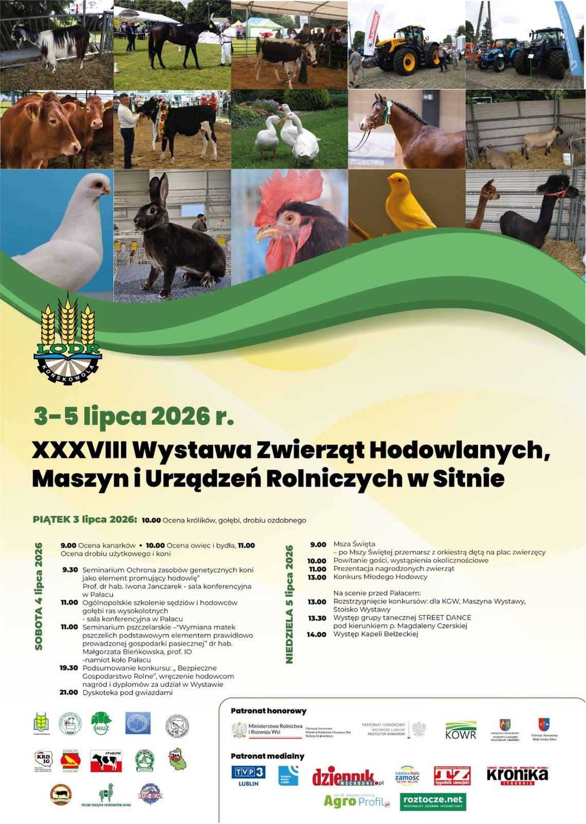 Przed nami XXXVIII Wystawa Zwierząt Hodowlanych, Maszyn i Urządzeń Rolniczych w Sitnie Przed nami XXXVIII Wystawa Zwierząt Hodowlanych, Maszyn i Urządzeń Rolniczych w Sitnie