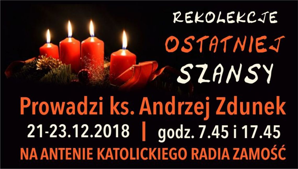 Rekolekcje adwentowe ostatniej szansy. Dzień III